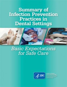 CDC Releases New Summary On Infection Prevention Practices In Dental ...